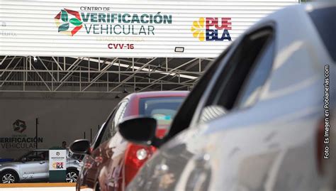 cita para verificar puebla|Verificación Vehicular en Puebla 2024, toda la。